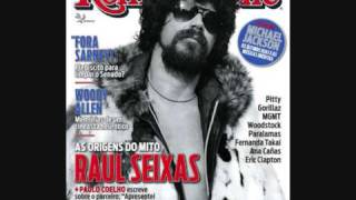 Raul Seixas - Rua Augusta  / O Bom.