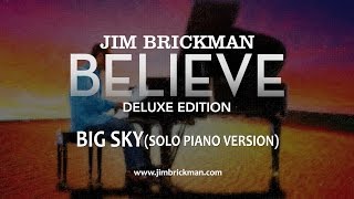 Jim Brickman - 15 Big Sky (Solo Piano Version)