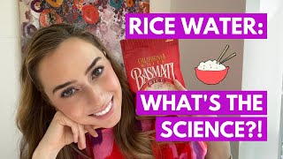 The Science Behind Rice Water | Dr. Shereene Idriss