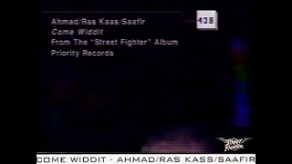 Ahmad / Ras Kass / Saafir – Come Widdit