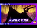 Darkness Remix Persona 3 FES