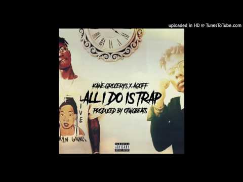 A.Goff x Kane Grocerys - All I Do Is Trap (Prod. By @OTWGBEATS)