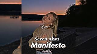 Sezen Aksu - Manifesto (speed up)
