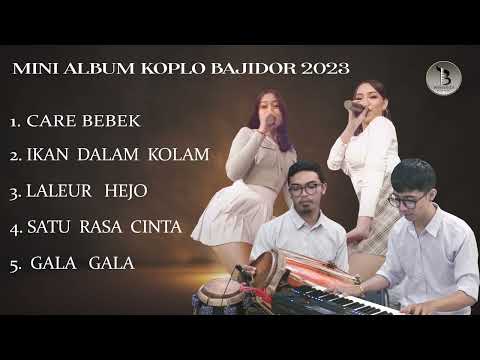 Kompilasi mini album lagu dangdut koplo bajidor terpopuler 2023