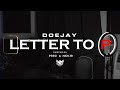 DoeJay Letter To P Official Visualizer