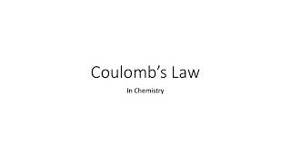 Coulomb’s Law in Chemistry