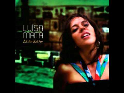 LUÍSA MAITA || Lero-Lero
