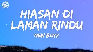 Download lagu New Boyz - Hiasan Di Laman Rindu (Lyrics Video) mp3 Download lagu New Boyz - Hiasan Di Laman Rindu (Lyrics Video) mp3
