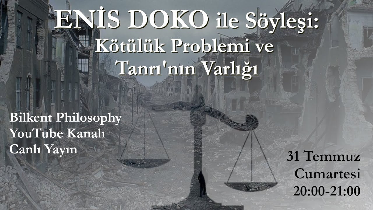 <strong>Enis Doko ile Söyleşi: Kötülük Problemi</strong>