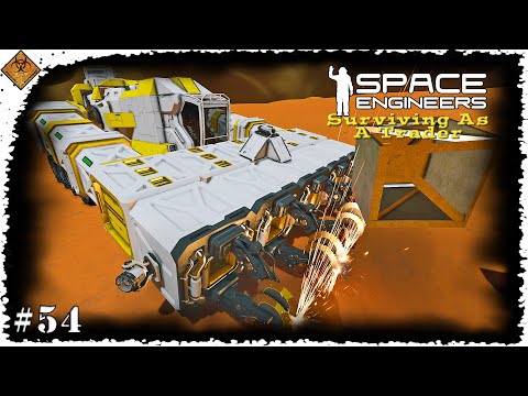 Space Engineers Surviving As A Trader - Preparing For The Grind EP54