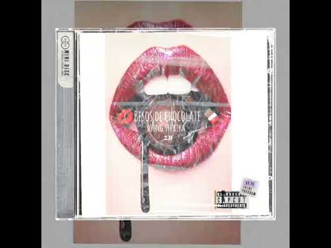 BESOS DE CHOCOLATE 💋🍫 X YOUNG STRAIKA( PROD Y GRIEGA KA )