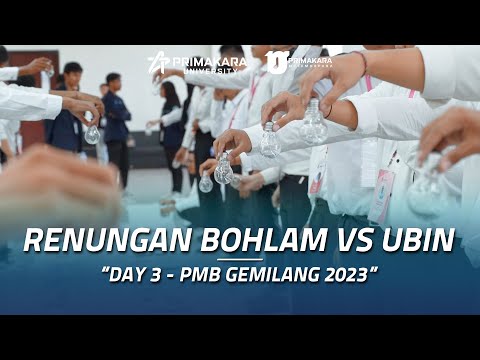 DAY 3 - PMB GEMILANG 2023 | PRIMAKARA UNIVERSITY