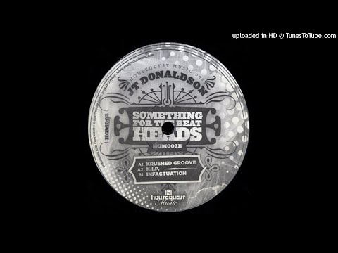 JT Donaldson | Infactuation