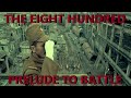 The Eight Hundred Prelude To Battle