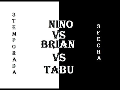 NINO VS BRIAN VS TABU - OCTAVOS - SANTOS KINGS - FECHA 3