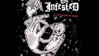 The Infested - Eaten From The Inside