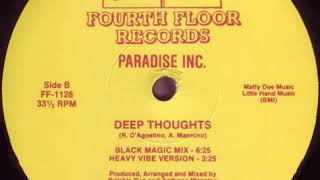 Paradise Inc. ‎– Deep Thoughts (Black Magic Mix)