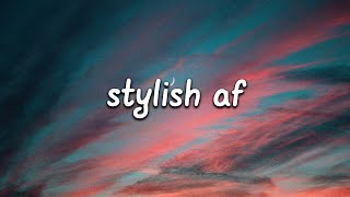 Max Wassen - Stylish AF (Lyrics)