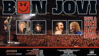 Bon Jovi Last Man Standing Live Have A Nice Day Tour