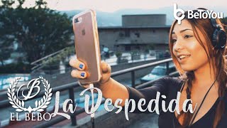 Bebo Yau-La Despedida (Vídeo Lyric) Combusstion Music