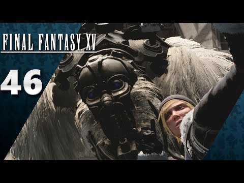 Final Fantasy XV (PS4, Let's Play) | A Selfie With Barbarus | Part 46
