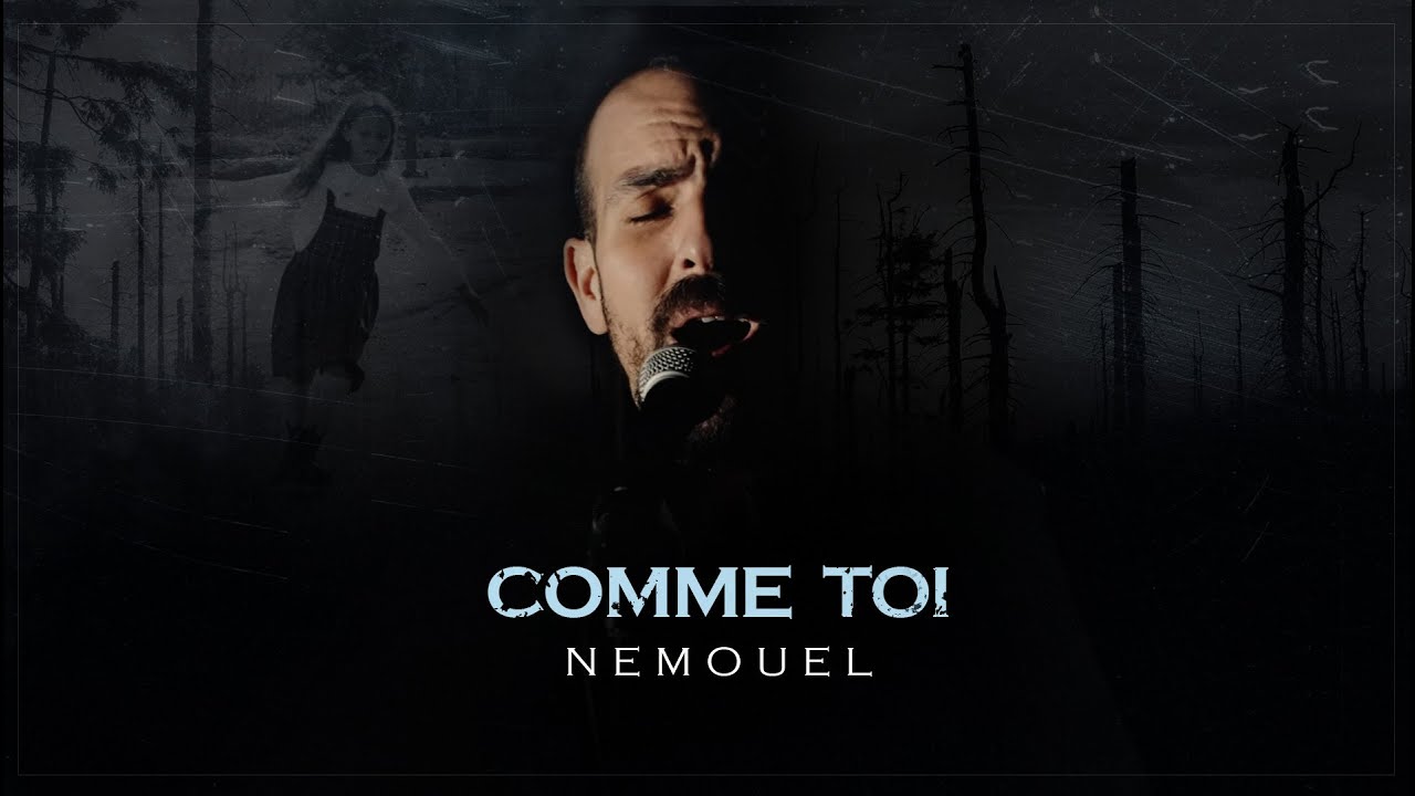 נמואל משחרר קאבר לשיר המוכר בצרפתית | Comme Toi | כמוך | צפו