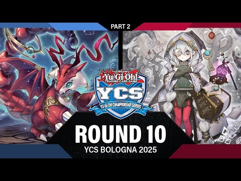 YCS Bologna 2025 - Round 10 Part 2- Gabriel S. vs. Roselle Angelica T.