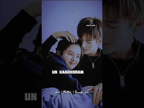 Un Perai Sollum Pothe 💞 whatsapp status video song 🎧 love status tamil 💞 lyrics status video tamil