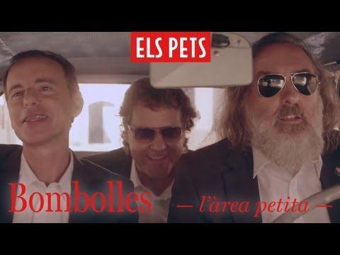 ELS PETS - 'Bombolles'