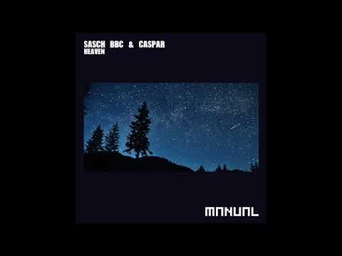 Sasch BBC & Caspar - Heaven