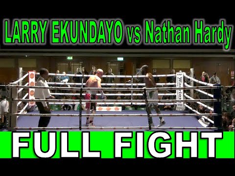 LARRY EKUNDAYO vs Nathan Hardy | FULL FIGHT | York Hall - 15/02/2020 | Priority Promotions
