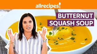 How to Make Butternut Squash Soup | Get Cookin