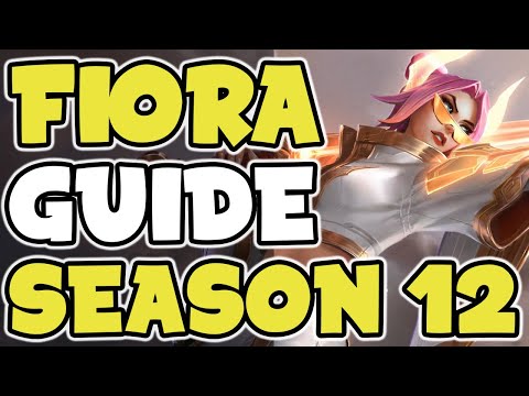 COMPLETE FIORA GUIDE + BUILD - League of Legends Season 12