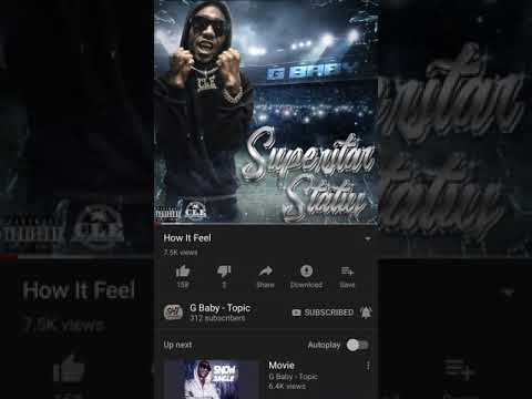 G Baby - How It Feel