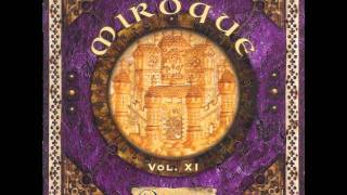 Miroque Vol.XI - 05. Ayragon - Mayenzeit