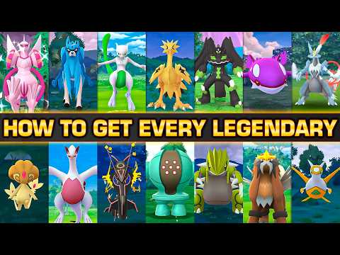 How to get EVERY Legendary in Pokémon GO