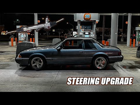 STEERING RACK UPGRADE FOR FOXBODY MUSTANG !! ( on a budget )