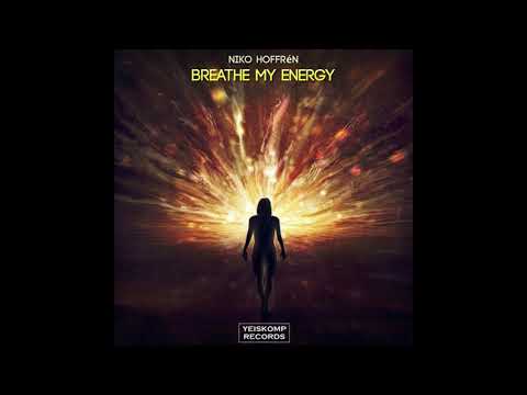 Niko Hoffrén - Breathe My Energy (Preview)