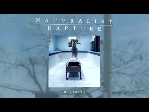 Naturalist - Rapture
