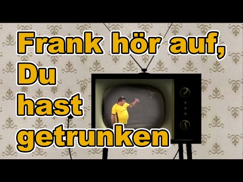 Yann Song King - Frank hör auf, Du hast getrunken