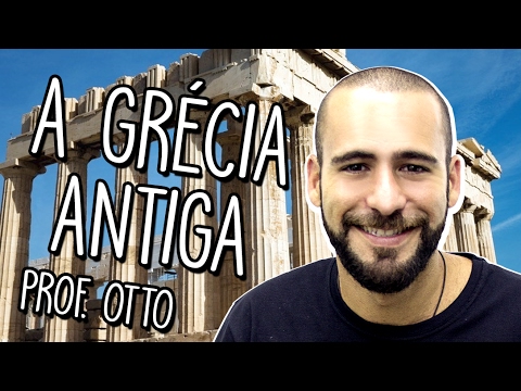 A Grécia Antiga: o berço da ciência e da democracia - História - Prof. Otto Barreto