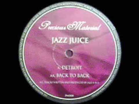 Jazz Juice - Back To Back