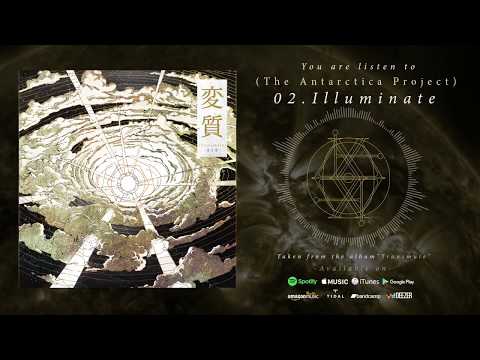 The Antarctica Project - Illuminate