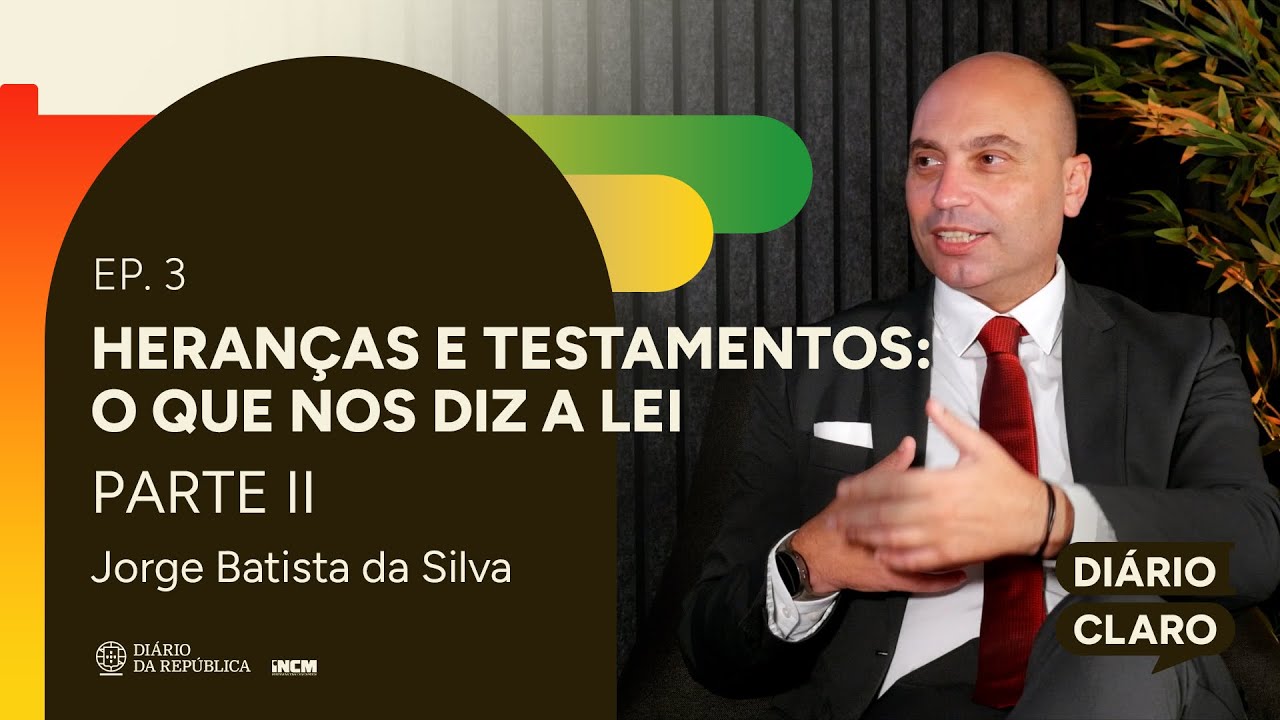 #3 (parte 2) - Heranças e testamentos: o que nos diz a lei? | Podcast Diário Claro