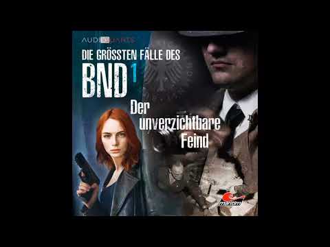 Die größten Fälle des BND - Folge 1: Der unverzichtbare Feind (Komplette Folge)