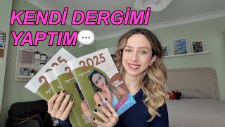 KENDİ DERGİMİ YAPTIM | 2025 Yılı Özet Dergisi,Kendi Derginizi Nasıl Ya