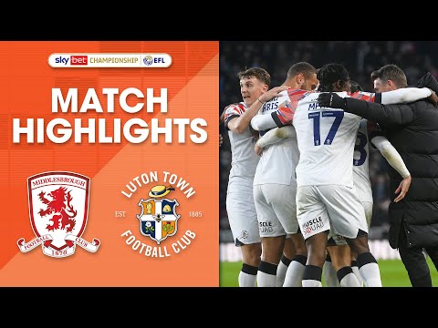 Middlesbrough 2-1 Luton Town | Championship Highlights