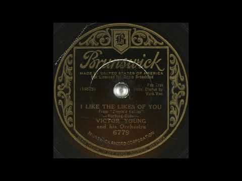 Victor Young & his orchestra - I Like the Likes of You (1934)