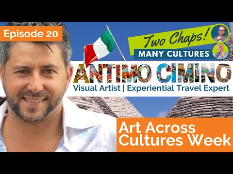 Two Chaps, Many Cultures Episode 20. A discussion With Antimo Cimino