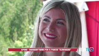 VERATV - Apiro - Quarant'anni per il parco Eldorado